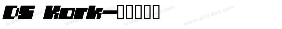 DS Kork字体转换